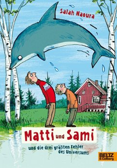 Matti und Sami und die drei größten Fehler des Universums / Matti und Sami Bd.1 (eBook, ePUB) - Naoura, Salah