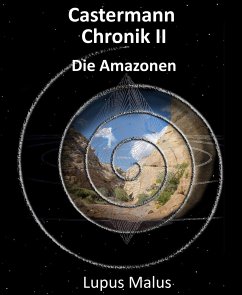 Castermann Chronik II (eBook, ePUB) - Malus, Lupus