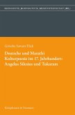 Deutsche und Marathi. Kulturpoesie im 17. Jahrhundert: Angelus Silesius und Tukaram (eBook, PDF) Deutsche und Marathi. Kulturpoesie im 17. Jahrhundert: Angelus Silesius und Tukaram (eBook, PDF)