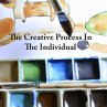 The Creative Process In The Individual... - Bild 1