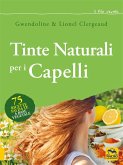 Tinte naturali per i capelli (eBook, ePUB) Tinte naturali per i capelli (eBook, ePUB)