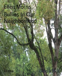 Cover Bullies In Our Neighborhood (eBook, ePUB)