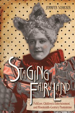 Staging Fairyland (eBook, ePUB) - Schacker, Jennifer
