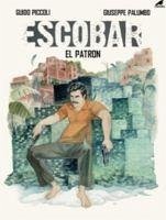 Escobar El Patron - Piccoli, Guido