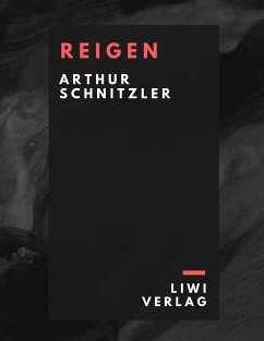 Reigen - Schnitzler, Arthur