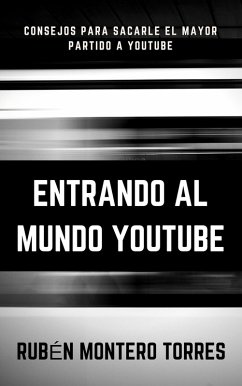 Cover Entrando al mundo YouTube (eBook, ePUB)