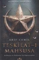 Teskilat-i Mahsusa - Cemil, Arif