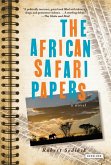 The African Safari Papers (eBook, ePUB)
