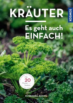 Kräuter - es geht auch einfach! (eBook, PDF) - Bohne, Burkhard