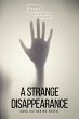 A Strange Disappearance (eBook, ePUB) - Bild 1