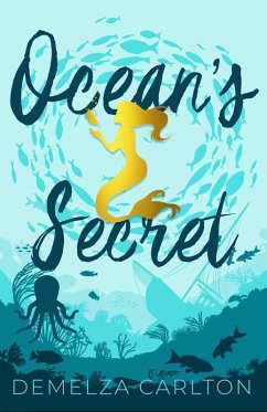 Ocean's Secret (Siren of Secrets, #1) (eBook, ePUB) - Carlton, Demelza