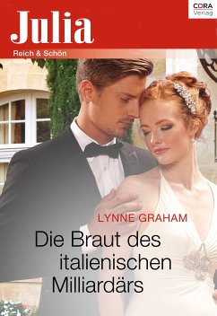 Die Braut des italienischen Milliardärs (eBook, ePUB) - Graham, Lynne