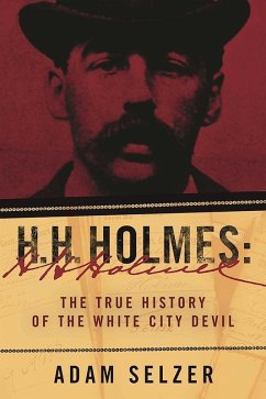 H. H. Holmes (eBook, ePUB) - Selzer, Adam