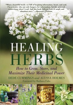 Healing Herbs (eBook, ePUB) - Cummings, Dede; Holmes, Alyssa