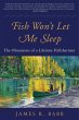 Fish Won't Let Me Sleep (eBook, ePUB) - Bild 1