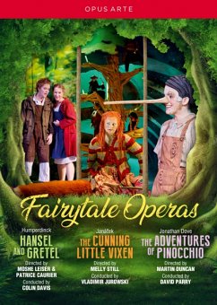 Fairytale Operas - The Royal Opera/Glyndebourne/Opera North