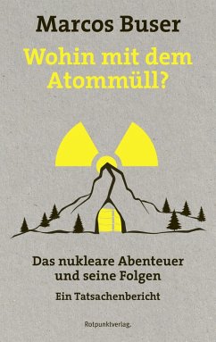 Wohin mit dem Atommüll? (eBook, ePUB) - Buser, Marcos