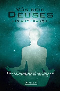 Vós sois Deuses (eBook, ePUB) - Franqui, Lidiane