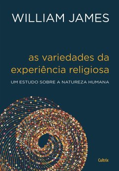 Cover As Variedades Da Experiência Religiosa (eBook, ePUB)
