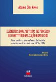 Elementos bonapartistas no processo de constitucionalização brasileiro (eBook, ePUB)