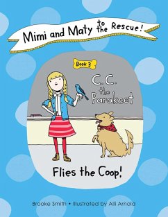 Mimi and Maty to the Rescue! (eBook, ePUB) - Smith, Brooke
