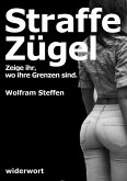 Straffe Zügel (eBook, ePUB)