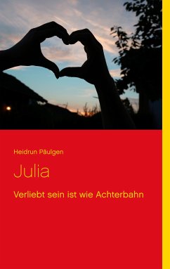 Julia (eBook, ePUB) - Päulgen, Heidrun