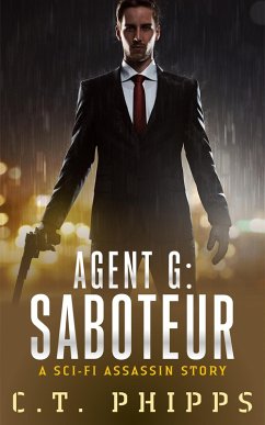 Agent G: Saboteur (eBook, ePUB) - Phipps, C. T.