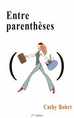 Entre parenthèses (eBook, ePUB) Entre parenthèses (eBook, ePUB)