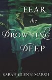 Fear the Drowning Deep (eBook, ePUB)