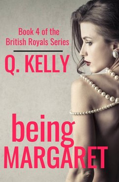 Being Margaret (eBook, ePUB) - Kelly, Q.
