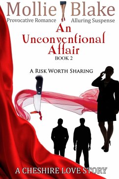 Cover Unconventional Affair ~ Book 2 ~ A Risk Worth Sharing (eBook, ePUB)