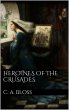 Heroines of the Crusades (eBook, ePUB) - Bild 1