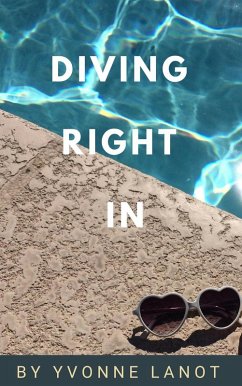 Diving Right In (Harperson Lake, #3) (eBook, ePUB) - Lanot, Yvonne