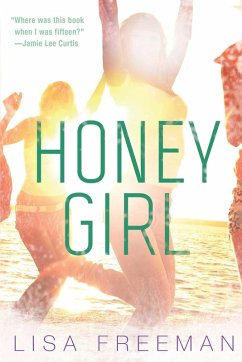 Honey Girl (eBook, ePUB) - Freeman, Lisa