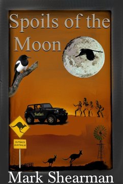 Spoils of the Moon (eBook, ePUB) - Shearman, Mark