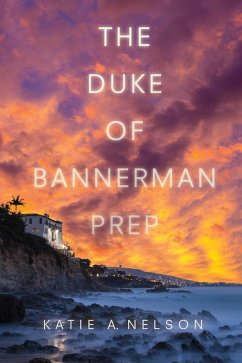 The Duke of Bannerman Prep (eBook, ePUB) - Nelson, Katie A.