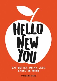 Hello New You (eBook, ePUB) - Bebo, Katherine