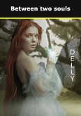 Between two souls (eBook, ePUB)
