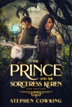 Cover The Prince And The Sorceress Keren 2nd Edition (eBook, ePUB)