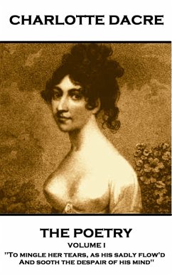 Cover The Poetry of Charlotte Dacre - Volume I (eBook, ePUB)