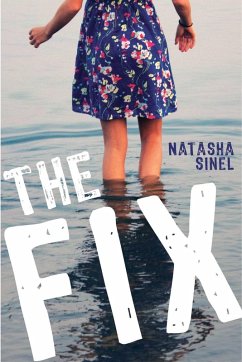 The Fix (eBook, ePUB) - Sinel, Natasha