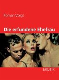 Die erfundene Ehefrau (eBook, ePUB)