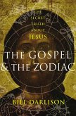 The Gospel & the Zodiac (eBook, ePUB)