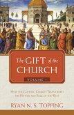 Gift of the Church (eBook, ePUB)
