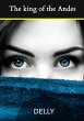 The king of the Andes (eBook, ePUB) - Bild 1