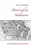 Mord auf der Stadtmauer (eBook, ePUB)