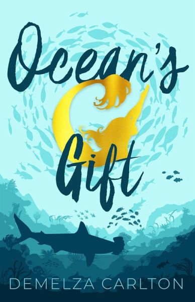 Ocean's Gift (Siren of Secrets, #2) (eBook, ePUB)