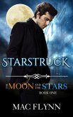 Starstruck: The Moon and the Stars #1 (Werewolf Shifter Romance) (eBook, ePUB)