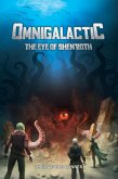 Omnigalactic: The Eye of Shen'roth (eBook, ePUB)